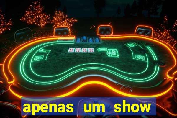 apenas um show pancadaria 2